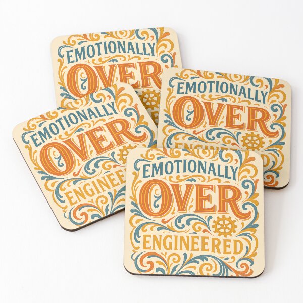 Item preview, Emotionally Over engineered. Funny Mental Health, wellbeing. designed and sold by Shoot-The-Moon.