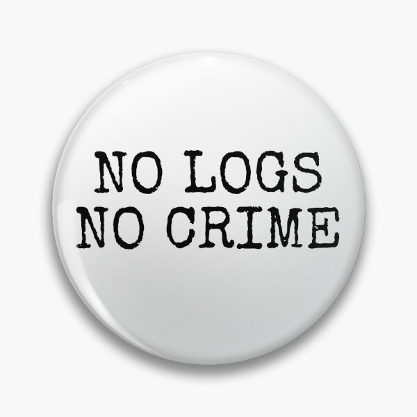 Item preview, no logs no crime designed and sold by Wordsmith-Wear.