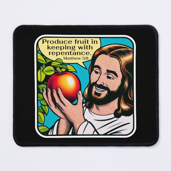 Item preview, Matthew 3:8 Produce Fruit In Keeping With Repentance designed and sold by plushism.