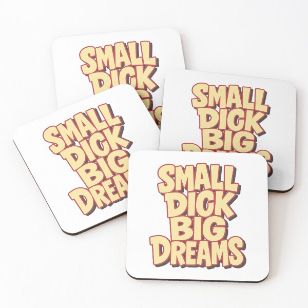 Item preview, Small dick big dreams designed and sold by portokalis.