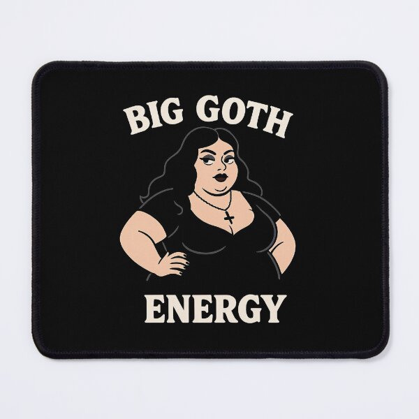 Item preview, Big Goth Energy | Empowering Alternative Fashion Gothic designed and sold by Shirt-Face.