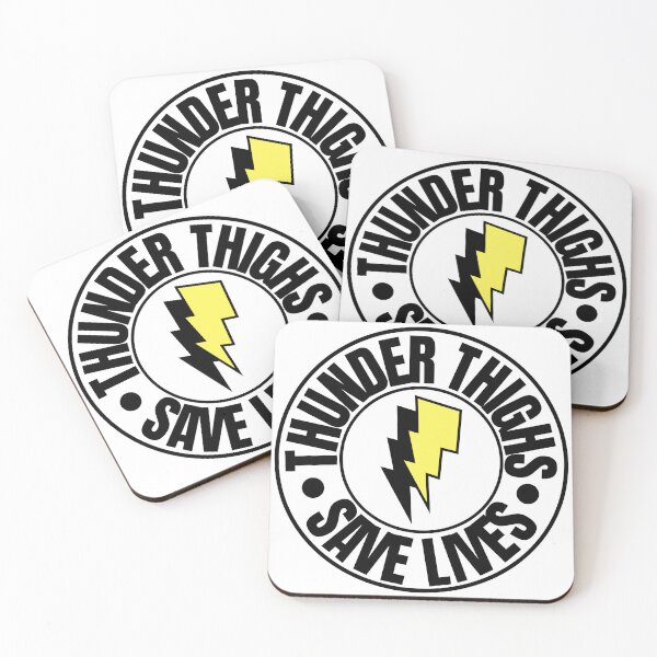 Item preview, Thunder Thighs Save Lives designed and sold by BuchitosCorner.