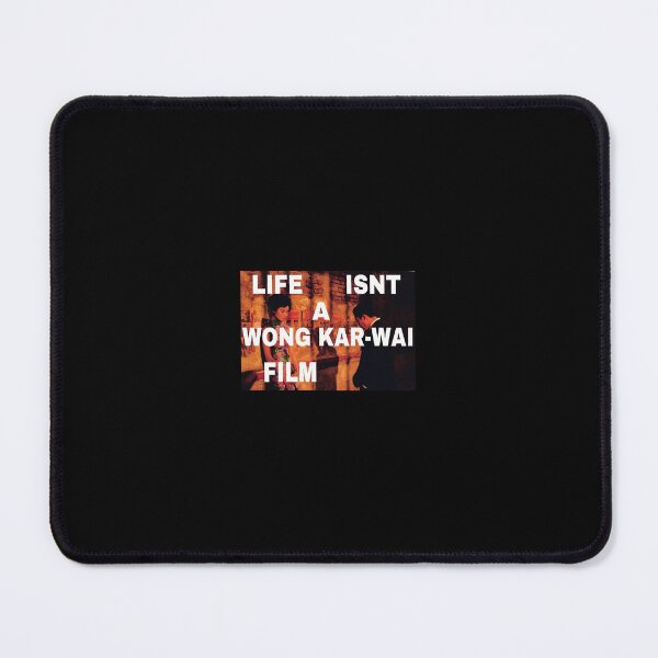 Item preview, Life isn't a Wong Kar-Wai film designed and sold by sashajensen.