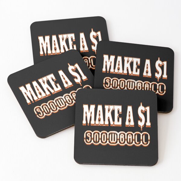 Item preview, Make A Dollar Snowball designed and sold by ghostblack305.