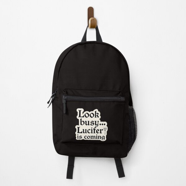 Item preview, Look Busy… Lucifer Is Coming | Gothic Funny Quote Design designed and sold by The Sandy Design Store.