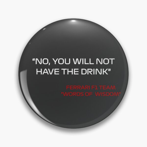 Item preview, F1 YOU WILL NOT HAVE THE DRINK designed and sold by semihemre.