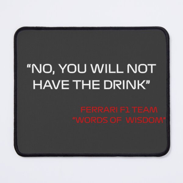Item preview, F1 YOU WILL NOT HAVE THE DRINK designed and sold by semihemre.