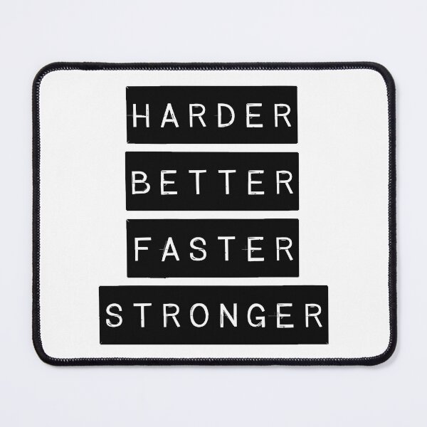 Item preview, Harder Better Faster Stronger designed and sold by Angry Swan Designs.