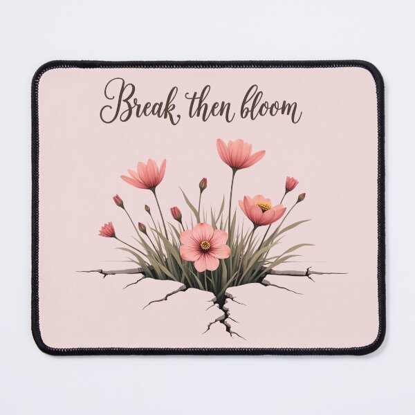 Item preview, Break Then Bloom Design designed and sold by PrintandJoy.