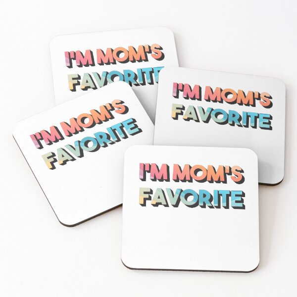 Item preview, i'm mom's favorite designed and sold by rawaart1.