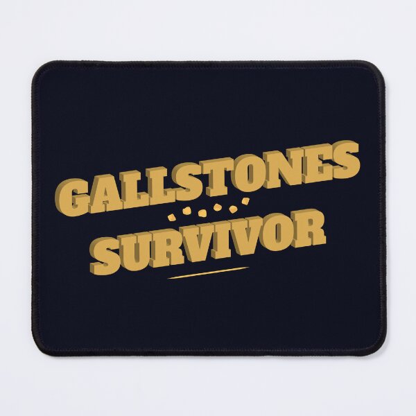 Item preview, Gallstones Survivor Funny Gallstone Gallbladder Surgery Quote designed and sold by CreativeBridge.