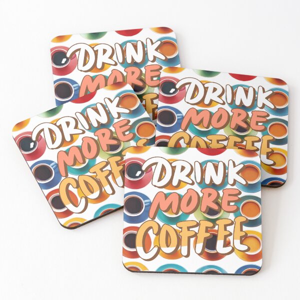 Item preview, Drink more coffee designed and sold by I-R-A.