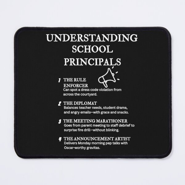 Item preview, Understanding School Principals – Hilarious Education Leadership Definitions – Black designed and sold by PsyFlow35.