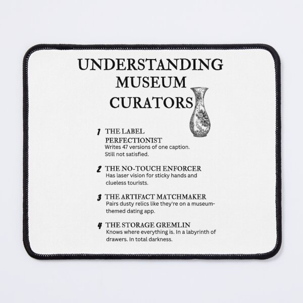 Item preview, Understanding Museum Curators – Funny Historical Life Definitions designed and sold by PsyFlow35.