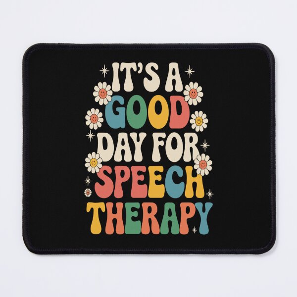 Item preview, It's A Good Day For Speech Therapy designed and sold by KitonicTees.