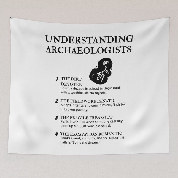 Item preview, Understanding Archaeologists – Hilarious Ancient Dirt Life Definitions designed and sold by PsyFlow35.