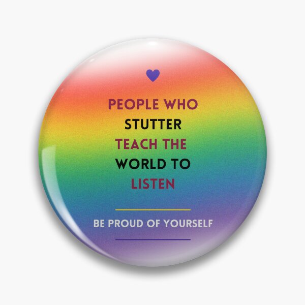 Item preview, People Who Stutter Teach the World To Listen designed and sold by Stutteringsista.