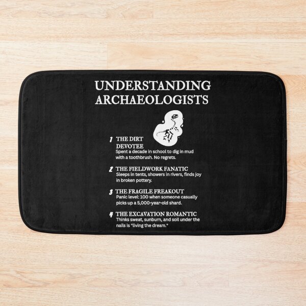 Item preview, Understanding Archaeologists – Hilarious Ancient Dirt Life Definitions – Black designed and sold by PsyFlow35.
