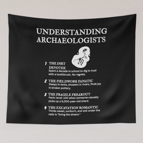 Item preview, Understanding Archaeologists – Hilarious Ancient Dirt Life Definitions – Black designed and sold by PsyFlow35.
