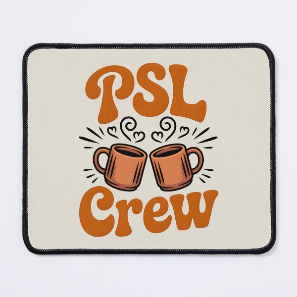 Item preview, PSL Crew - Cute Pumpkin Spice Latte Squad Design designed and sold by Jollys-ArtShop.