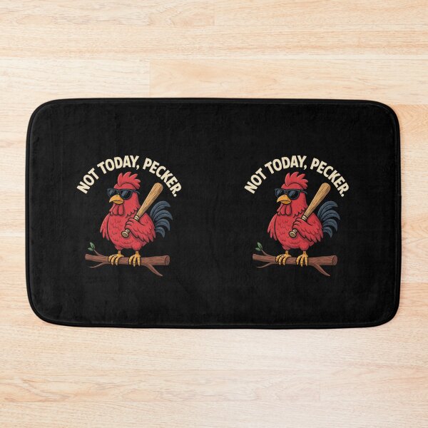 Item preview, Not Today Pecker designed and sold by TrendsLook.