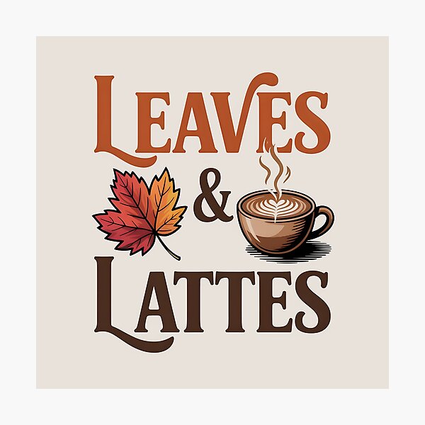 Item preview, Leaves & Lattes - Cozy Fall Design designed and sold by Jollys-ArtShop.