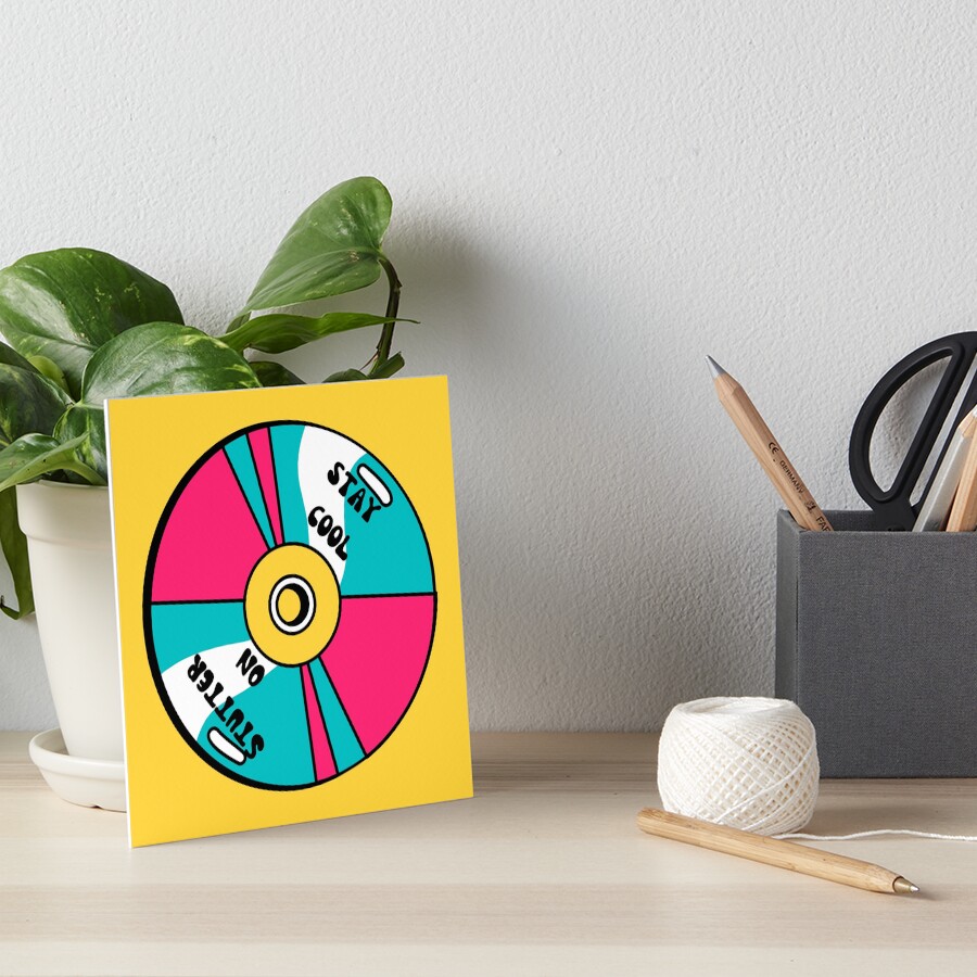 Stay Cool, Stutter On Art Print