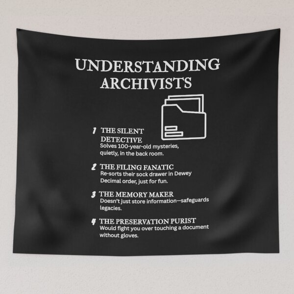 Item preview, Understanding Archivists – Hilarious Archival Life Definitions – Black designed and sold by PsyFlow35.