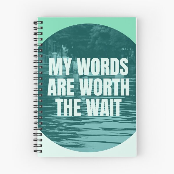 Item preview, My Words Are Worth The Wait designed and sold by Stutteringsista.