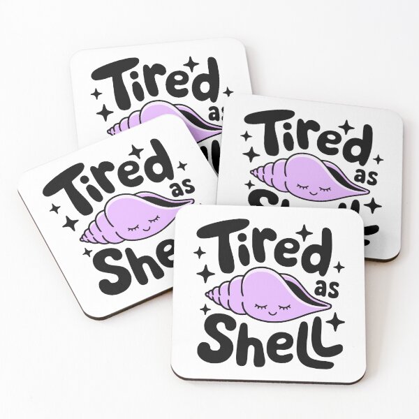 Item preview, Tired As Shell! Cute Conch Shell Pun designed and sold by PMCreative.