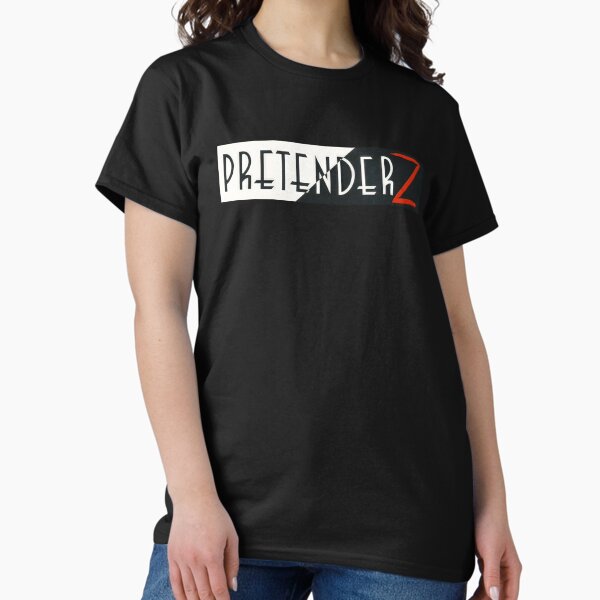 The Pretenderz Classic T-Shirt