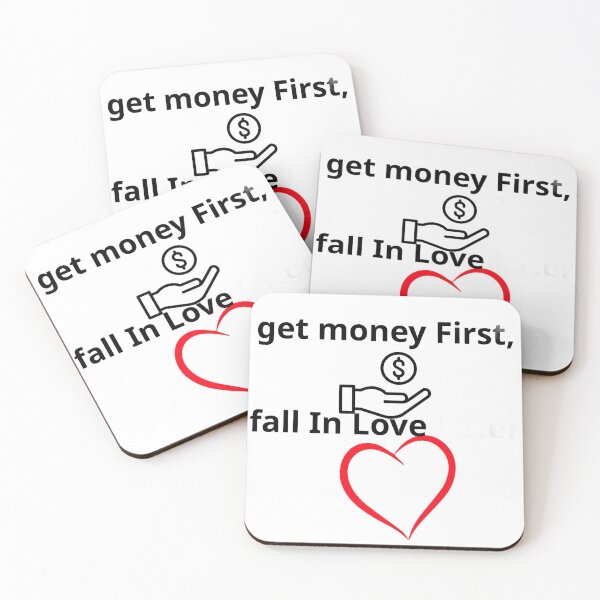 Item preview, Get Money First,fall in Love  designed and sold by SaidBoukilou.
