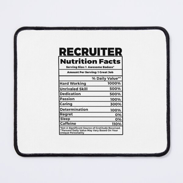 Item preview,  Recruiter Nutrition Facts designed and sold by TeesYouWant.