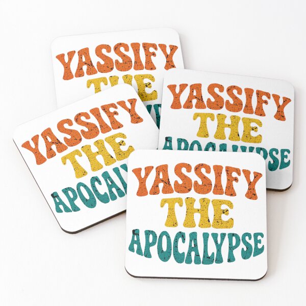 Item preview, Yassify The Apocalypse  designed and sold by Angry Swan Designs.