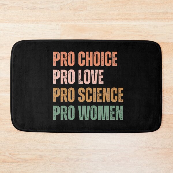 Item preview, Pro choice Pro love Pro Science Pro women designed and sold by PugPuppyLife.