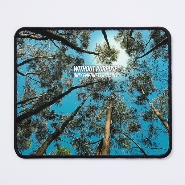 Item preview, Treetop Serenity Under a Blue Sky – Inspirational Nature Quote “Without Purpose, Only Emptiness Remains” Design designed and sold by knalpot-design.
