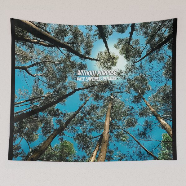 Item preview, Treetop Serenity Under a Blue Sky – Inspirational Nature Quote “Without Purpose, Only Emptiness Remains” Design designed and sold by knalpot-design.