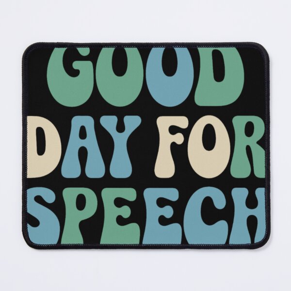 Item preview, It's A Good Day For Speech Therapy designed and sold by KitonicTees.