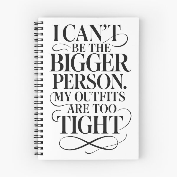 Item preview, Funny, body positivity, wellbeing. Bigger Person Joke. designed and sold by Shoot-The-Moon.
