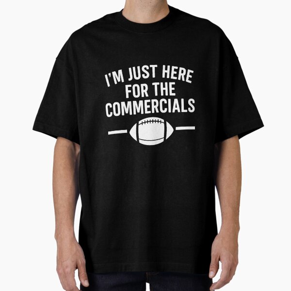 Aperçu de l'œuvre T-shirt humoristique sur les publicités du Super Bowl – Je suis juste là pour les publicités créée et vendue par chipo tee.