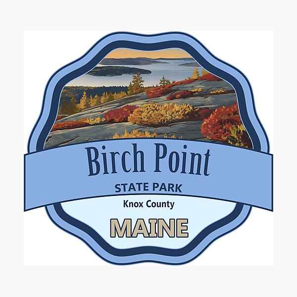 Item preview, Birch Point State Park, Knox County, Maine designed and sold by Wanderful-roads.