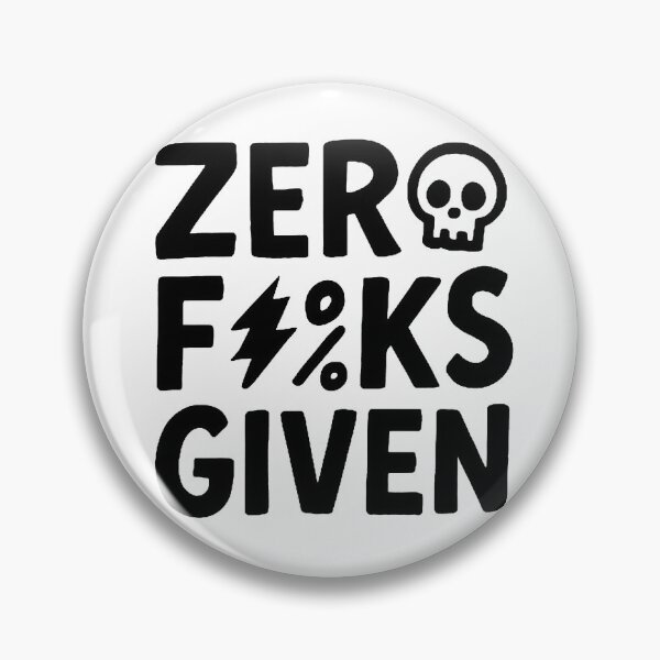 Item preview, Zero Fucks Given designed and sold by FarieArt.