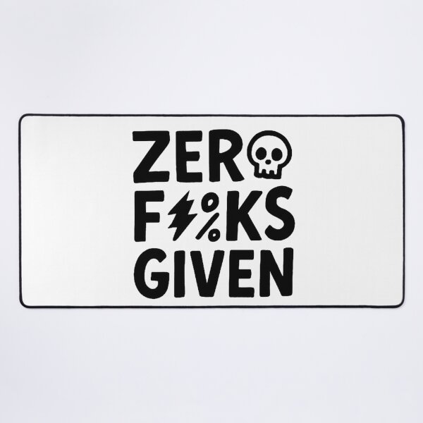 Item preview, Zero Fucks Given designed and sold by FarieArt.