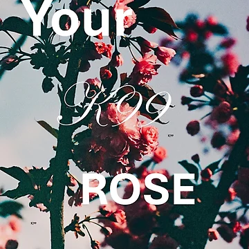 Artwork thumbnail, YOUR ROSE by Kendrix99