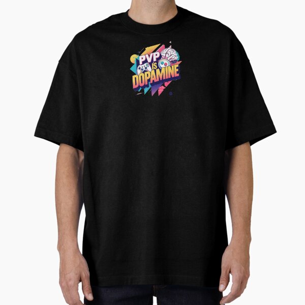 Item preview, PvP is Dopamine designed and sold by thOrsteNVibes.
