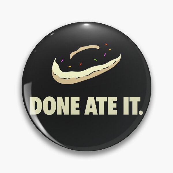 Item preview, Done Ate It designed and sold by visualcraftsman.