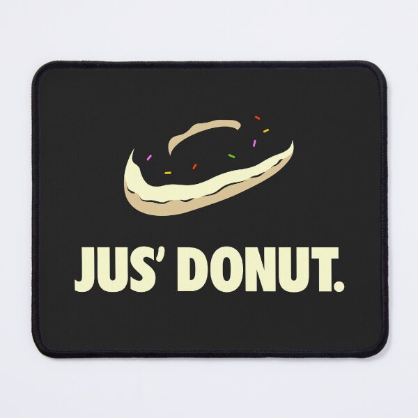 Item preview, Jus' Donut designed and sold by visualcraftsman.