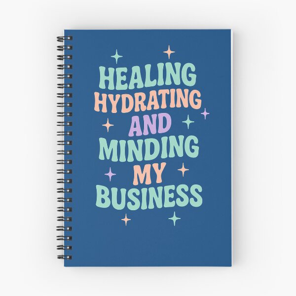 Item preview, Healing Hydrating Minding My Business Quote Design designed and sold by tinytwist.