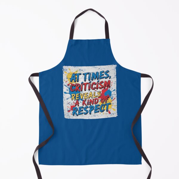 Item preview, At Times, Criticism Reveals a Kind of Respect designed and sold by TestudoDesign.