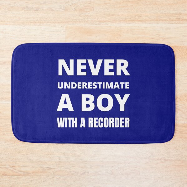Item preview, Never underestimate a boy with a recorder designed and sold by fev-rocks.
